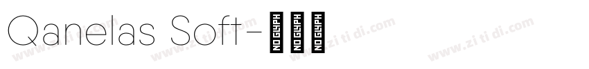 Qanelas Soft字体转换